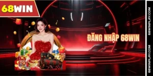 Hướng dẫn đăng nhập 68WIN nhanh chóng